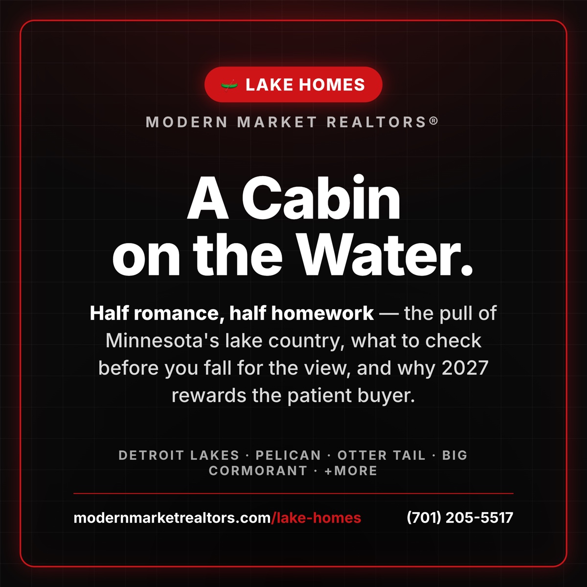 Modern Market REALTORS® — a cabin on the water: a guide to buying a lake home in Minnesota's lake country, from Detroit Lakes to the Brainerd lakes