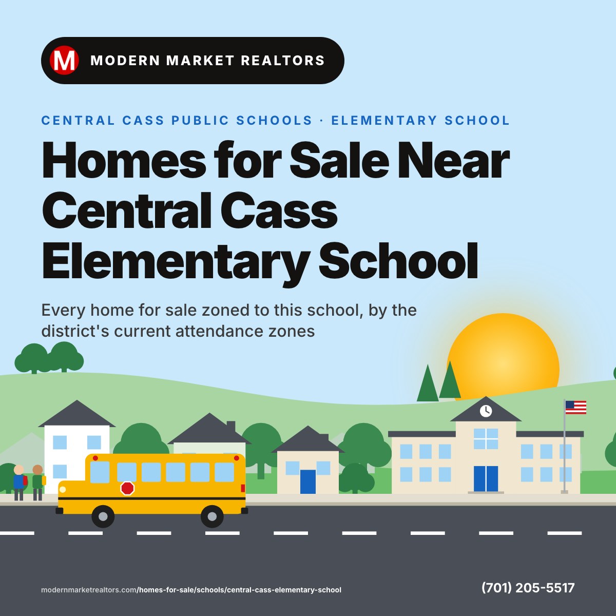 Homes for Sale Near Central Cass Elementary School card: a neighborhood street with a school, its flag and a yellow school bus stopped for kids, Central Cass Public Schools