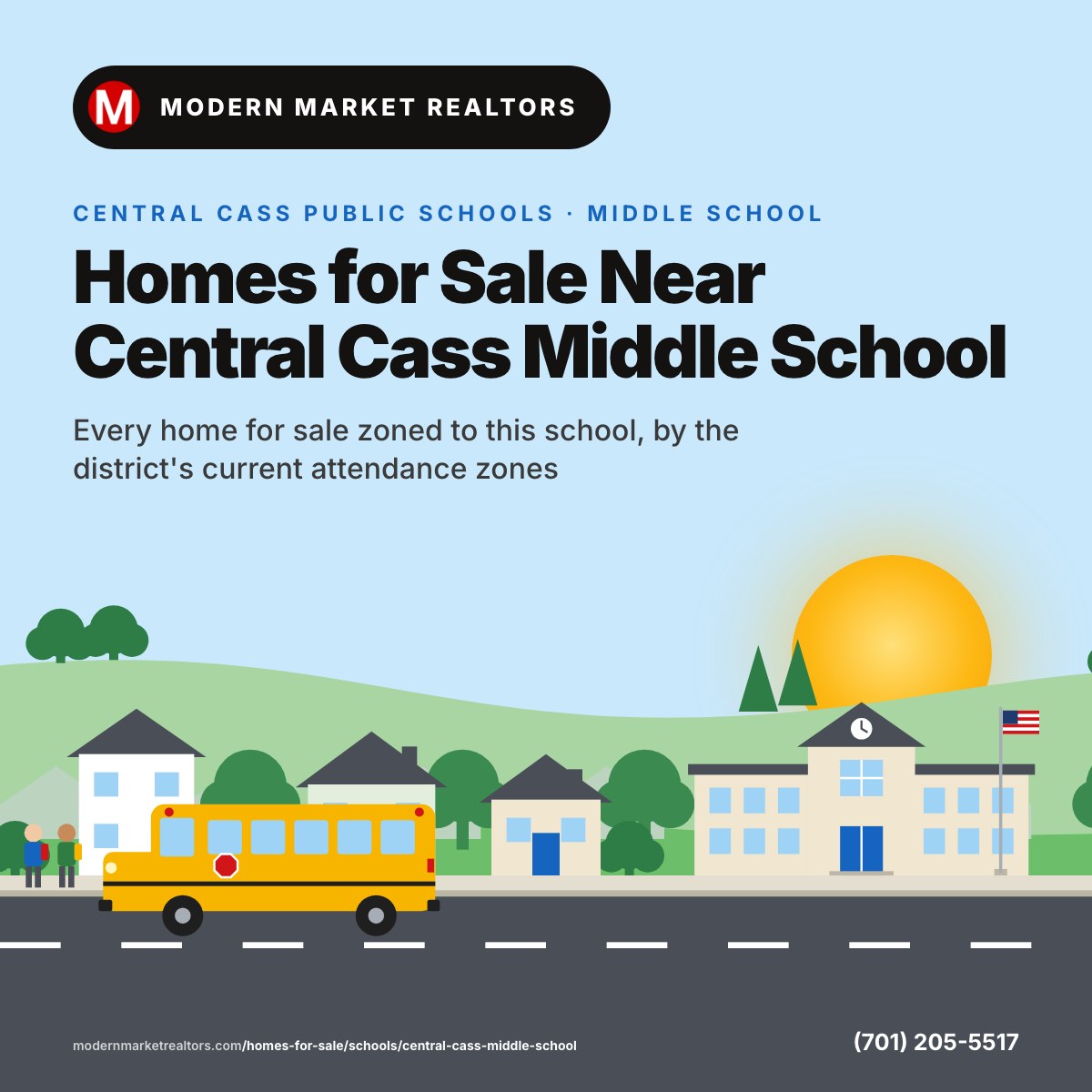 Homes for Sale Near Central Cass Middle School card: a neighborhood street with a school, its flag and a yellow school bus stopped for kids, Central Cass Public Schools